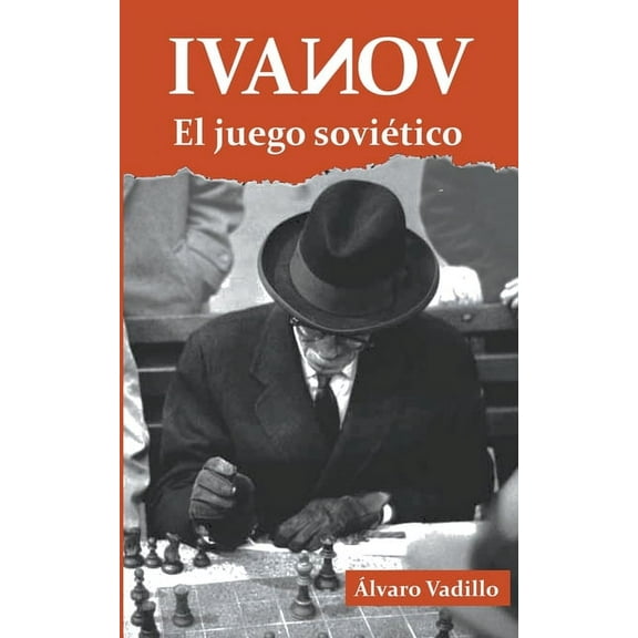 Ivanov: El juego soviético, (Paperback)