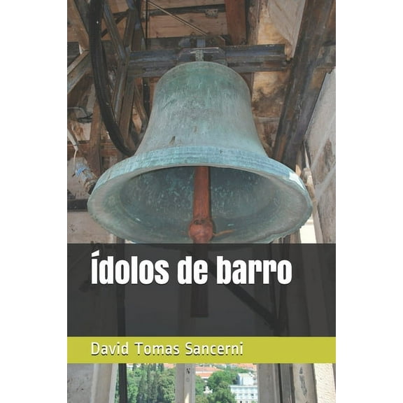 Ídolos de barro (Paperback)
