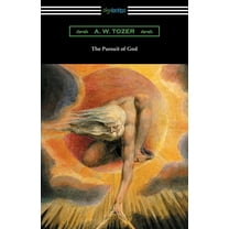 The Pursuit of God (Paperback)