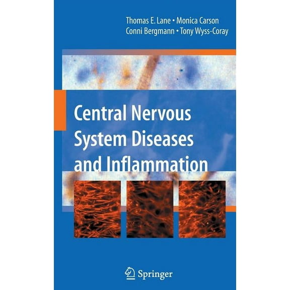 Central Nervous System Diseases and Inflammation, (Hardcover)