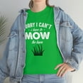 thumbnail image 7 of Sorry I Can't I Have To Mow The Lawn Tee - Funny Father's Day Gift -ID: 522, 7 of 7