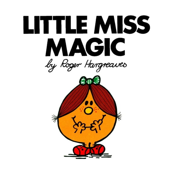 Mr. Men and Little Miss Little Miss Magic, (Paperback)