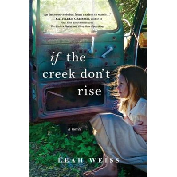 Pre-Owned If the Creek Don't Rise (Paperback) 1492647454 9781492647454