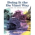 thumbnail image 1 of Pre-Owned Doing It the Da Vinci Way: Learn to Draw Book (Paperback), 1 of 1
