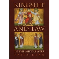 Kingship and Law in the Middle Ages, (Hardcover)