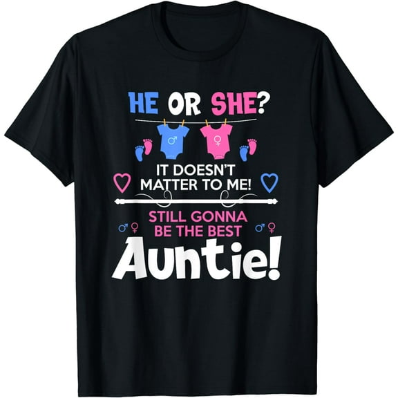 Soon To Be Auntie / Aunt Gender Reveal Boy or Girl T-Shirt
