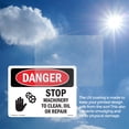 thumbnail image 6 of Stop Machinery To Clean Oil Or Repair OSHA Danger Rigid Plastic Sign 18 Inch x 12 Inch - 10 Pack, 6 of 8
