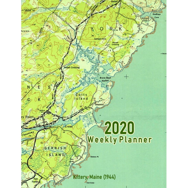 2020 Weekly Planner : Kittery, Maine (1944): Vintage Topo Map Cover