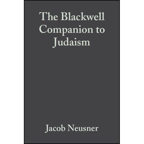 Pre-Owned Wiley Blackwell Companions to Religion: The Blackwell Companion to Judaism (Hardcover)