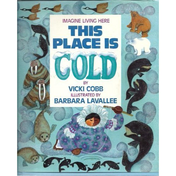 Pre-Owned This Place Is Cold (Imagine Living Here) Paperback