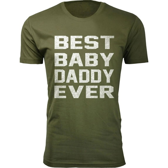 Men's Best Father's Day T-shirts Ever - Best Baby Daddy Ever