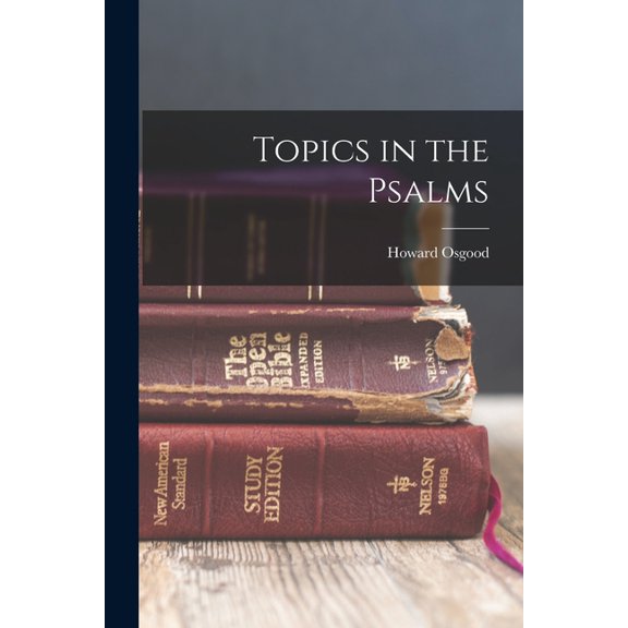 Topics in the Psalms (Paperback)