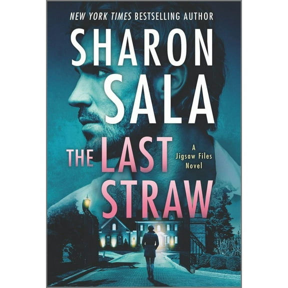 Sharon Sala: The Last Straw (Paperback)