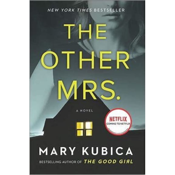The Other Mrs: A Thrilling Suspense Novel from the NYT Bestselling Author of Local Woman Missing (Paperback)