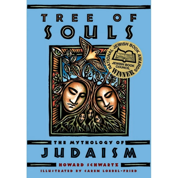 Tree of Souls: The Mythology of Judaism, (Paperback)
