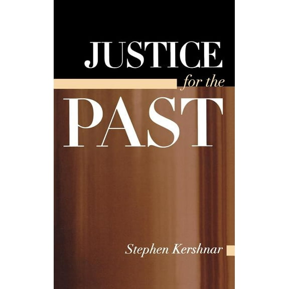Suny American Constitutionalism Justice for the Past, (Hardcover)