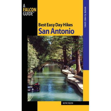 Best Easy Day Hikes San Antonio - eBook