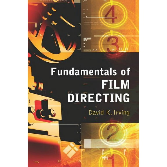Fundamentals of Film Directing, (Paperback)