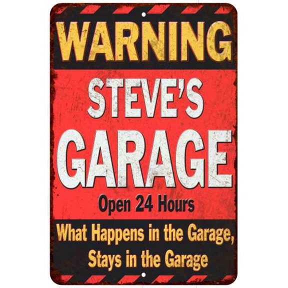 STEVE'S Garage Warning Man Cave Wall Decor 12 x 18 Matte Finish Metal 112180030077