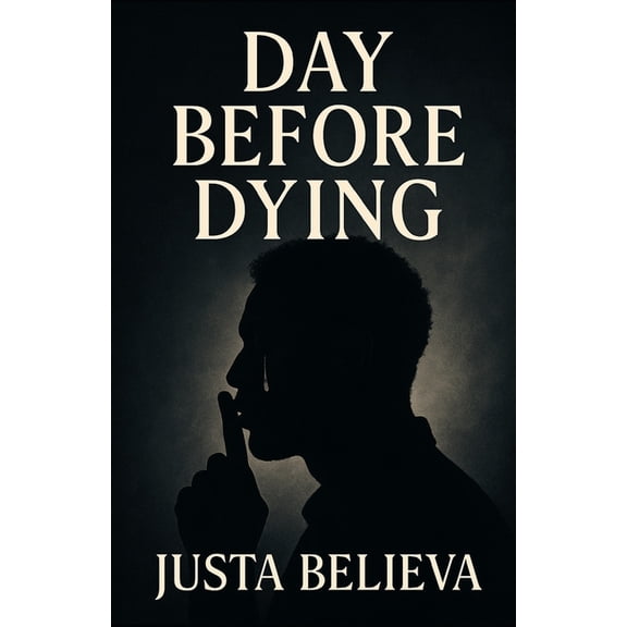 Day Before Dying, (Paperback)