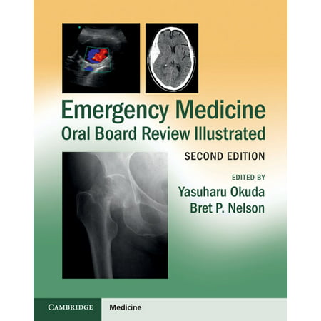 Emergency Medicine Oral Board Review Illustrated -