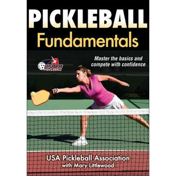 Pre-Owned Pickleball Fundamentals (Paperback) 1492504130 9781492504139
