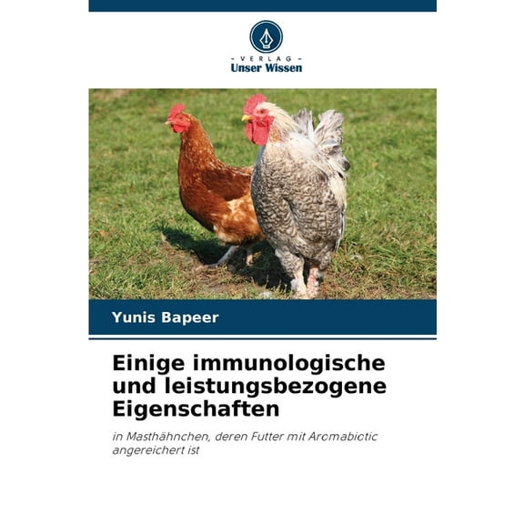 Einige immunologische und leistungsbezogene Eigenschaften, (Paperback)