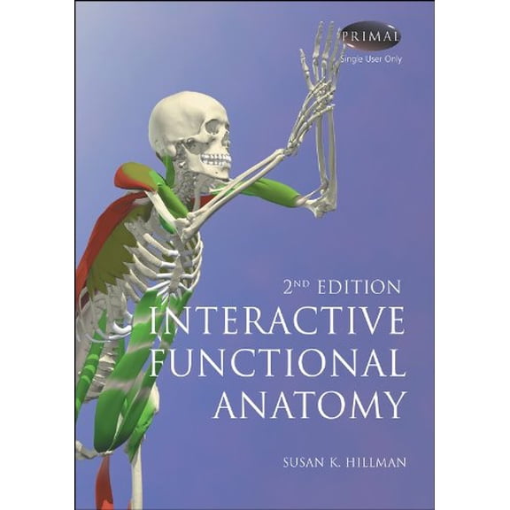 Pre-Owned Interactive Functional Anatomy - 2nd Edition (Unknown) 1904369642 9781904369646