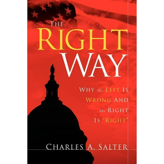 The Right Way, (Paperback)