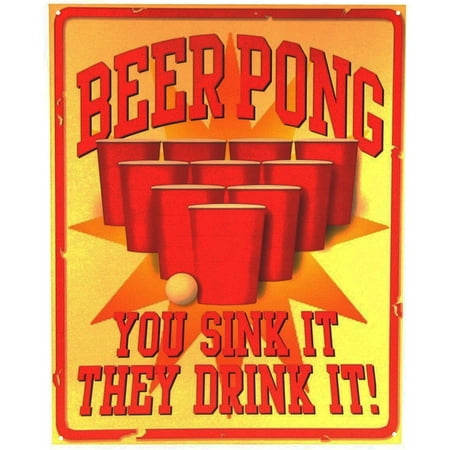 Beer Pong Drinking Game Funny Metal Sign Frat Party House Pub Wall