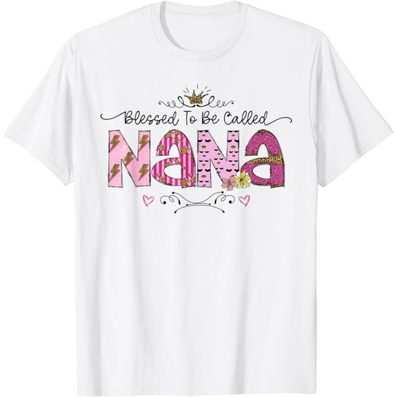Blessed To Be Called Nana Women Floral Decor Grandma T-Shirt