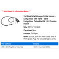thumbnail image 2 of Tail Line NOx Nitrogen Oxide Sensor - Compatible with 2013 - 2014 Freightliner Columbia ISX 15.0 Cumins Diesel, 2 of 2