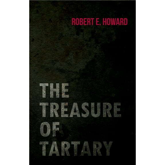 The Treasure of Tartary, (Paperback)