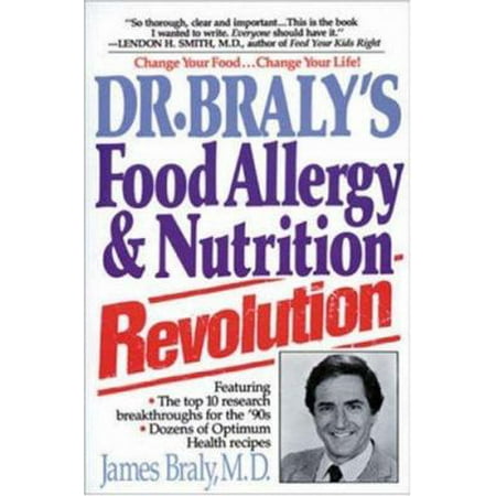 Dr. Braly's Food Allergy and Nutrition Revolution, Used [Paperback]