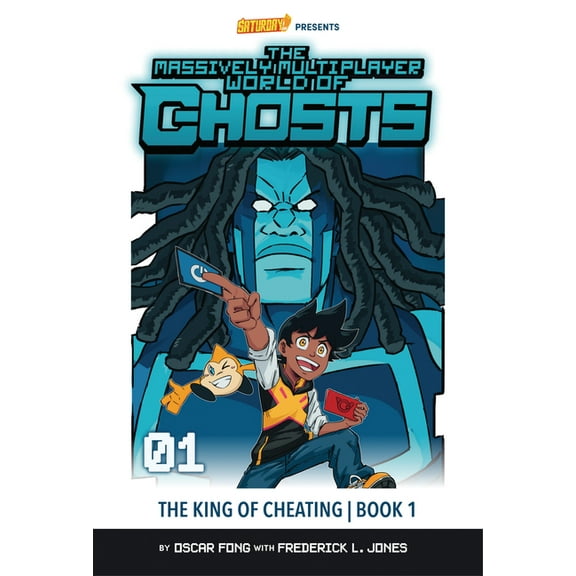 Massively Multiplayer World of Ghosts The King of Cheating, Book 1: Volume 1, Book 1, (Hardcover)
