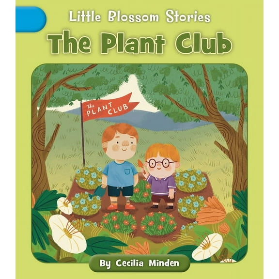 Little Blossom Stories The Plant Club, (Paperback)