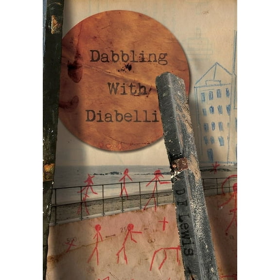 Dabbling with Diabelli, (Hardcover)