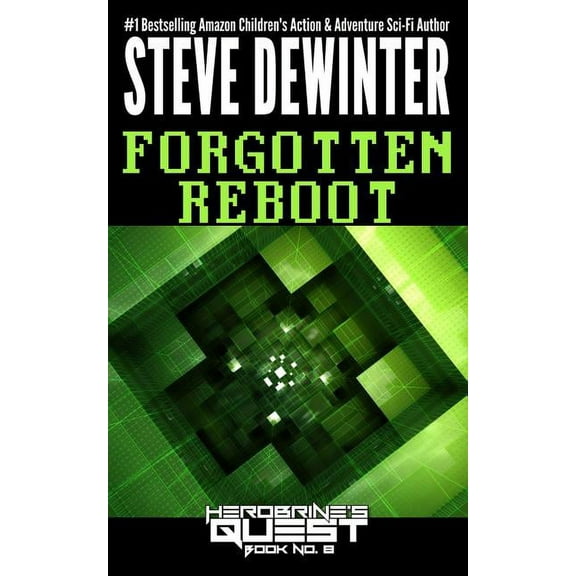 Forgotten Reboot (Paperback) by Steve Dewinter