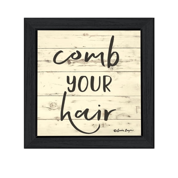 Trendy Decor 4U "Comb Your Hair" Framed Wall Art, Modern Home Décor Black Framed Print for Living Room, Bedroom & Farmhouse Wall Decoration by Susie Boyer 15"x15"
