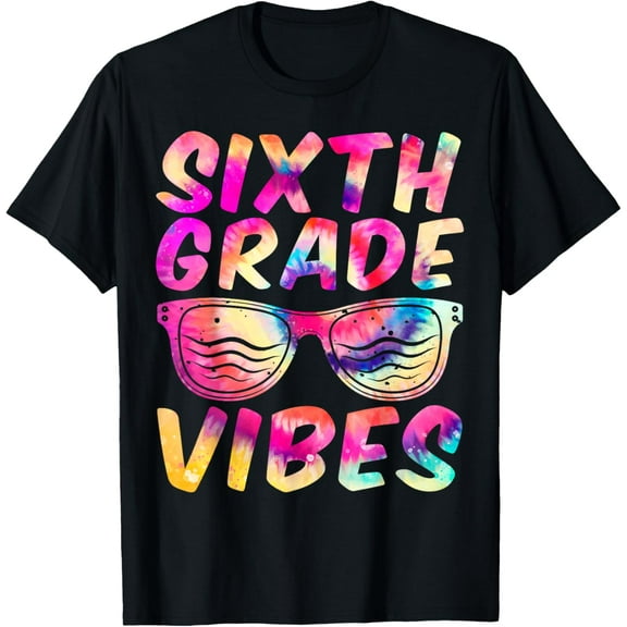 Sixth Grade Vibes First Day of 6th Grade Kids Back to School T-Shirt