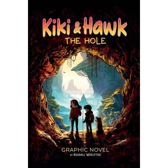 Kiki and Hawk: The Hole, (Paperback)