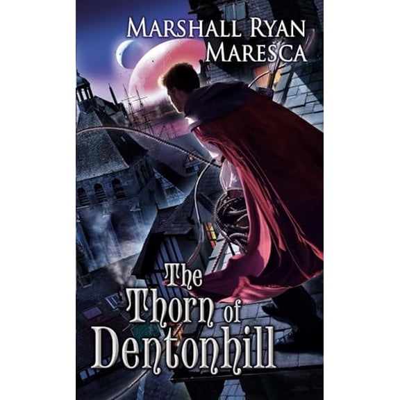 Pre-Owned The Thorn of Dentonhill (Maradaine Novels), 9780756410261, 0756410266, Paperback,