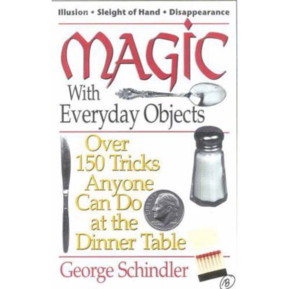 Pre-Owned Magic with Everyday Objects (Paperback) 0812885651 9780812885651