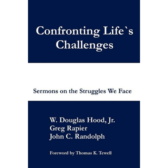 Confronting Life's Challenges, (Paperback)