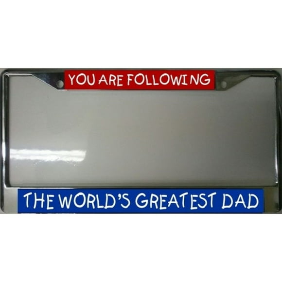 You Are Following The World's Greatest Dad Frame