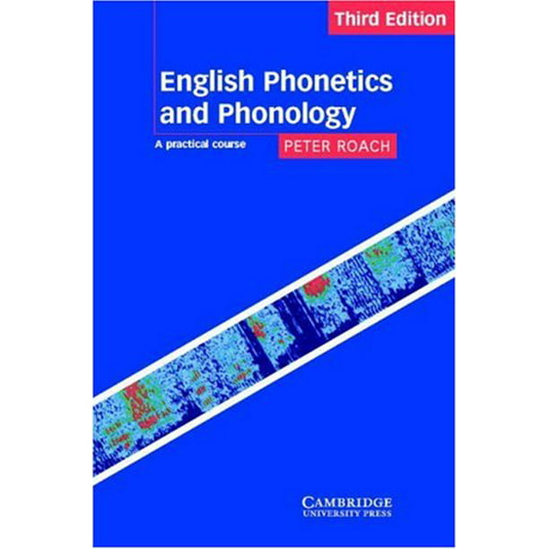 English Phonetics and Phonology : A Practical Course 9780521786133