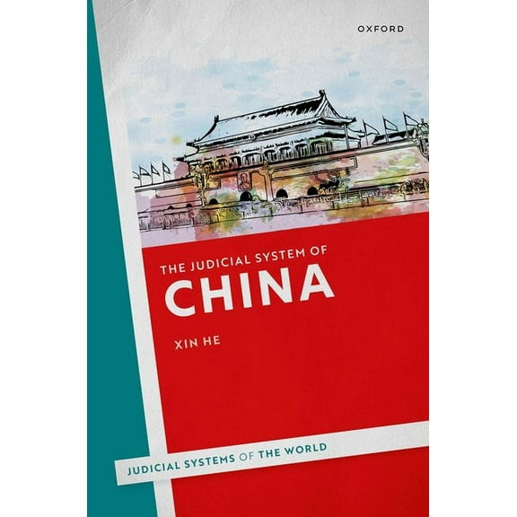 Judicial Systems of the World The Judicial System of China, (Hardcover)