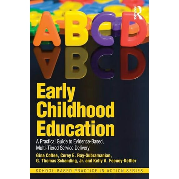 Pre-Owned Early Childhood Education (School-Based Practice in Action), 9780415506472, 0415506476, Paperback, 1 edition