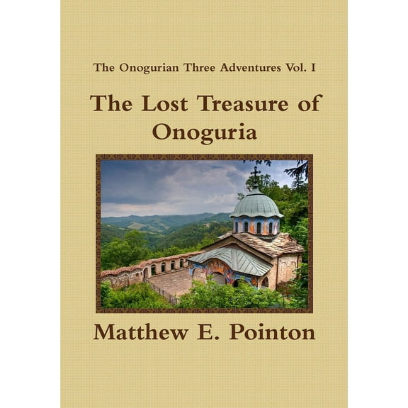 The Lost Treasure of Onoguria, (Paperback)