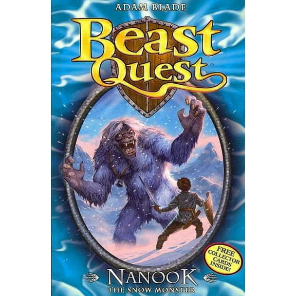 Beast Quest: Nanook the Snow Monster : Series 1 Book 5